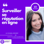 conseil expert mailys mas garrido visibrain e réputation