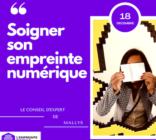 conseil expert digital mallys soigner empreinte numérique e reputation