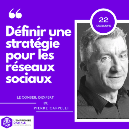 conseil expert pierre définir cappelli strategie reseaux sociaux