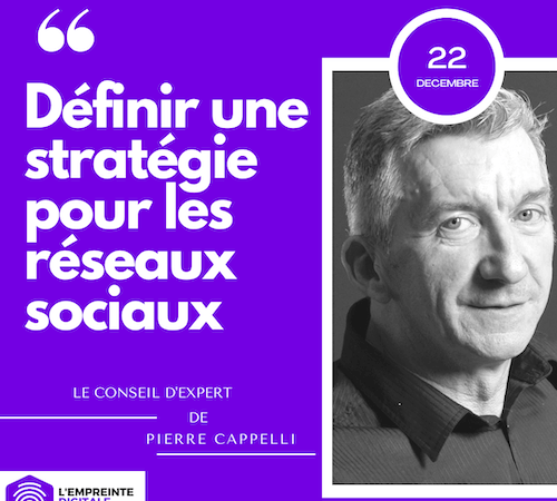 conseil expert pierre définir cappelli strategie reseaux sociaux