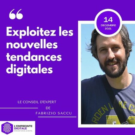 exploiter nouvelles tendances digitales fabrizio saccu