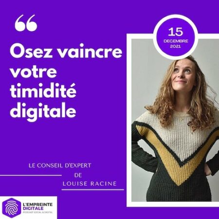 louise racine lookoom vaincre timidite digitale