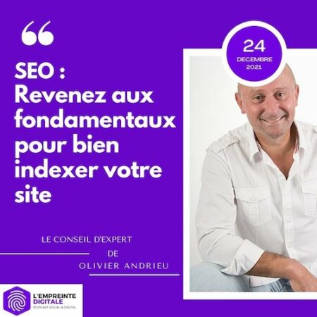 olivier andrieu podcast empreinte digital seo