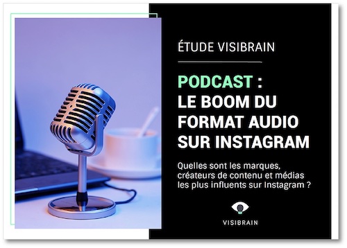 etude podcast sur instagram visibrain