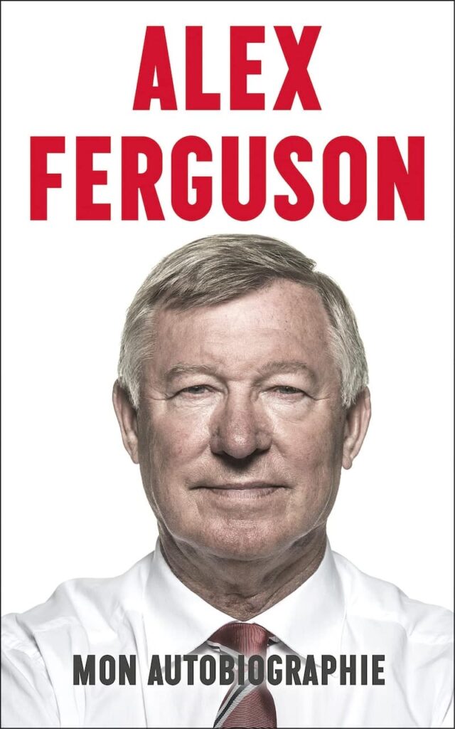 auto biographie alex ferguson