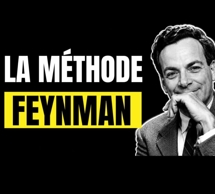 Comment expliquer un sujet complexe simplement : La méthode Feynman