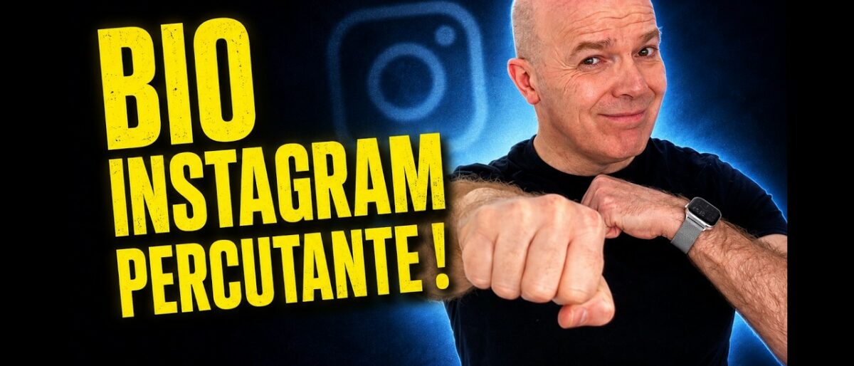 Comment rédiger une bio Instagram percutante